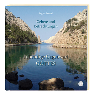 Lebendige Gegenwart Gottes