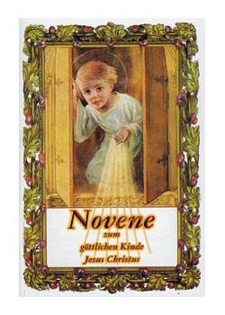 Novene zum göttlichen Kinde Jesus Christus