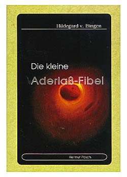 Die kleine Aderlaß-Fibel