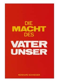 Die Macht des Vater Unser