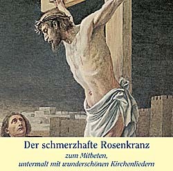 Schmerzhafte Rosenkranz-CD