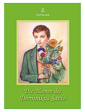 Die Blumen des Dominikus Savio