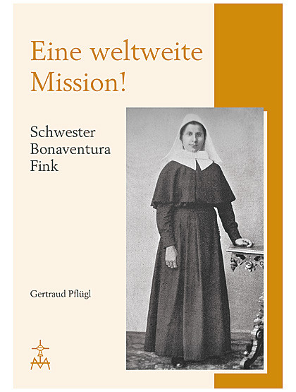 Schwester Maria Bonaventura Fink, 320 Seiten
