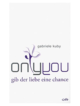 Only you