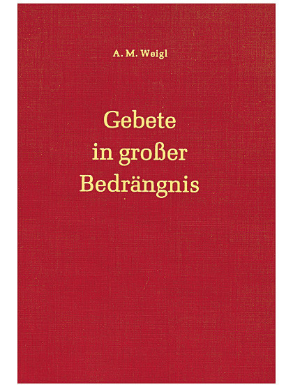 Gebete in großer Bedrängnis