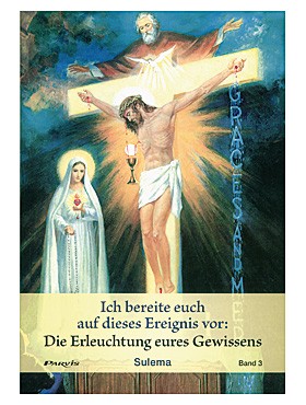 Die Erleuchtung eures Gewissens