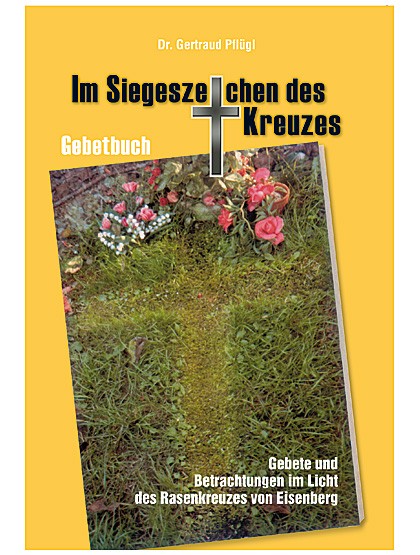 Im Siegeszeichen des Kreuzes