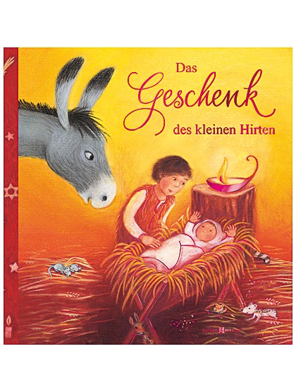 Das Geschenk des kleinen Hirten