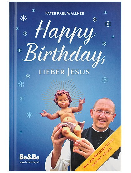 Happy Birthday, lieber Jesus!