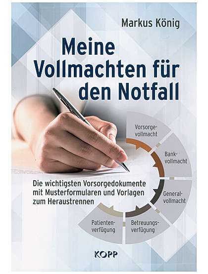 Meine Vollmachten für den Notfall