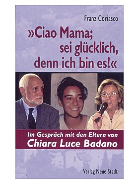 "Ciao Mama; sei glücklich, denn ich bin es!"