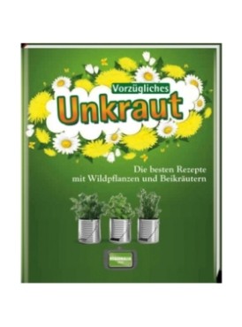 Vorzügliches Unkraut