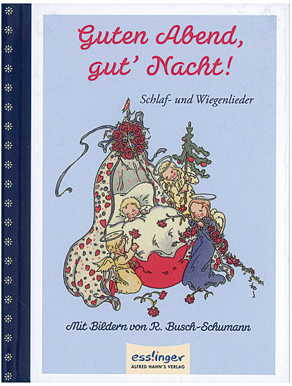 Guten Abend, gut´ Nacht! 32 Seiten 