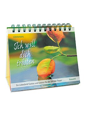 Ich will dich trösten