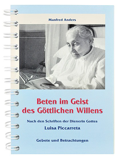 Die Gebete und Betrachtungen der Luisa Piccarreta