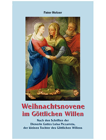 Die Weihnachtsnovene der Luisa Piccarreta