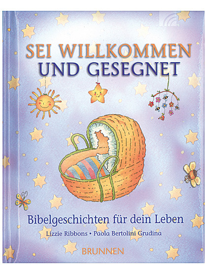 Sei willkommen und gesegnet, 144 Seiten