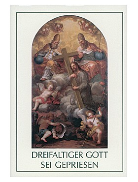 Dreifaltiger Gott Sei Gepriesen