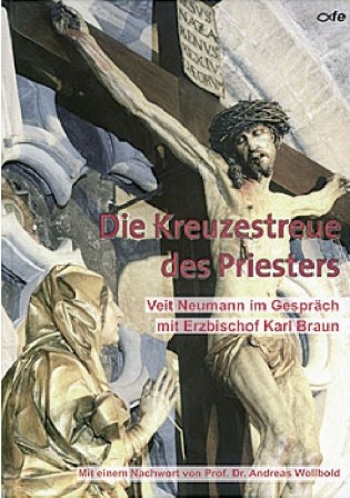 Die Kreuzestreue des Priesters