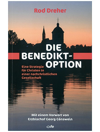 Die Benedikt-Option