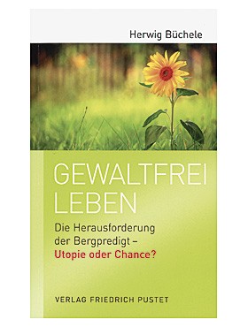 Gewaltfrei Leben