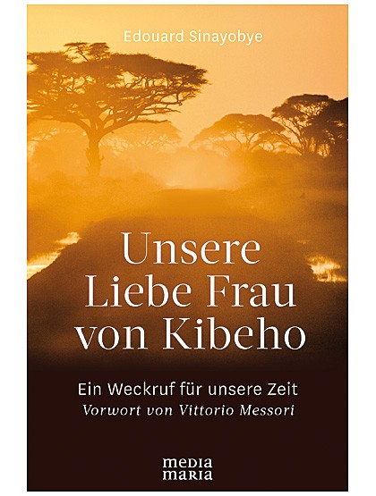 Unsere Liebe Frau von Kibeho