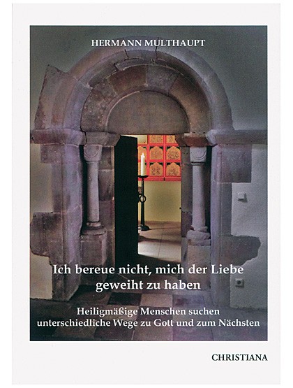 Ich bereue nicht, mich der Liebe geweiht zu haben