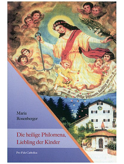 Die heilige Philomena – Liebling der Kinder
