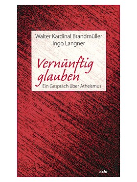 Vernünftig glauben