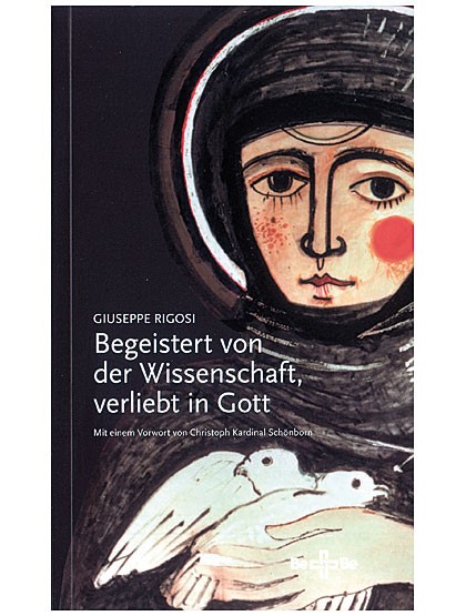 Begeistert von der Wissenschaft, verliebt in Gott