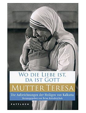 Wo die Liebe ist, da ist Gott