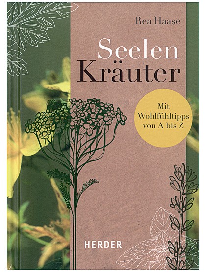 Gegen alles ist ein Kraut gewachsen!