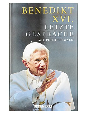 Benedikt XVI. – Letzte Gespräche