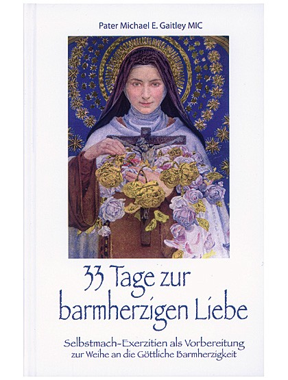 33 Tage zur barmherzigen Liebe