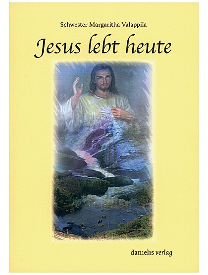 Jesus lebt heute