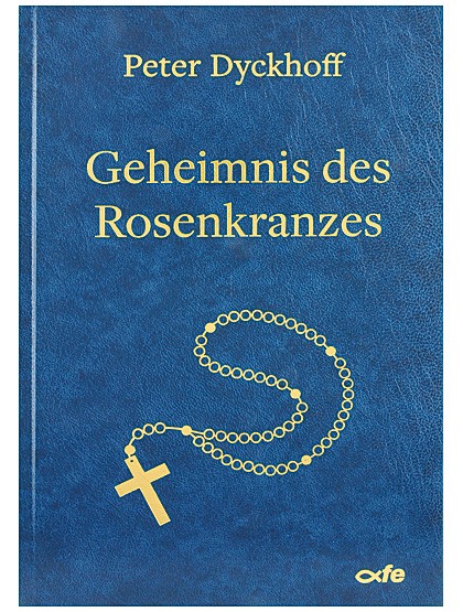 Geheimnis des Rosenkranzes