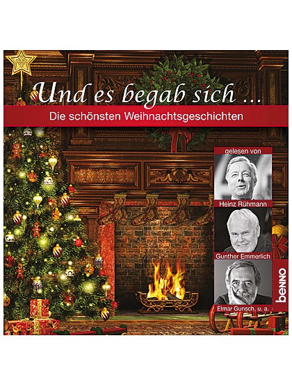 „Und es begab sich...“ Die schönsten Weihnachtsgeschichten - CD