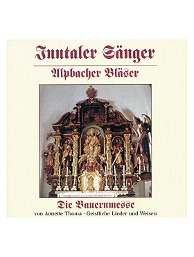 Die Bauernmesse – Geistliche Lieder und Weisen – CD