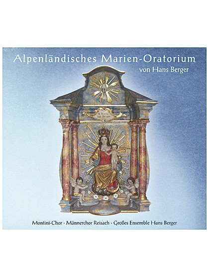 Alpenländisches Marien-Oratorium - CD