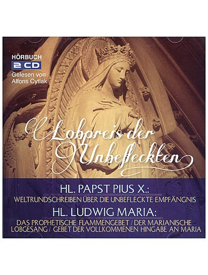 Lobpreis der Unbefleckten - Doppel-CD