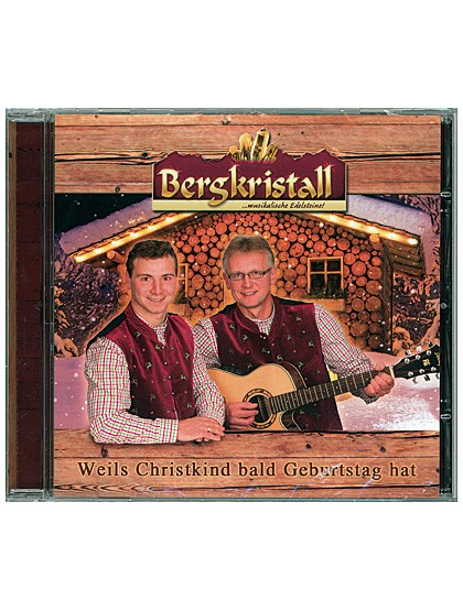 Weils Christkind bald Geburtstag hat – CD