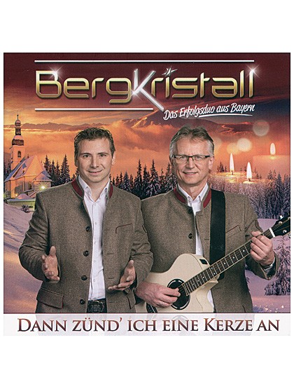 Dann zünd ich eine Kerze an - CD