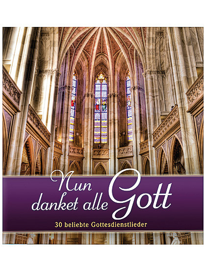 Nun danket alle Gott, 2 CDs, 105 Min.
