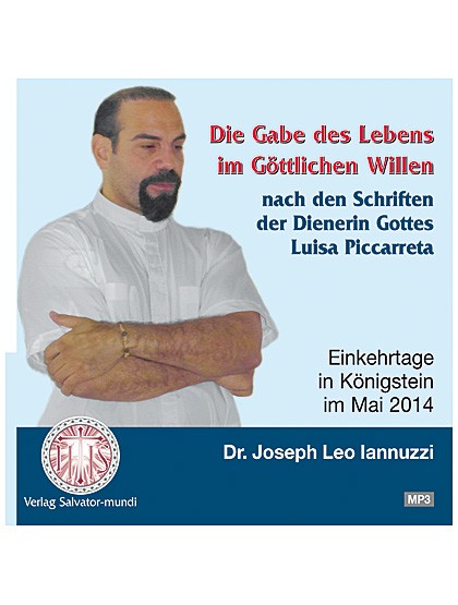 Die Gabe des Lebens im Göttlichen Willen - CD