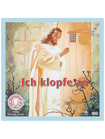 „Ich klopfe an - Mit Jesus Christus verschmelzen – CD