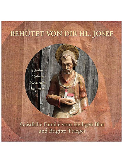 Behütet von dir, Hl. Josef - CD