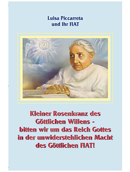 Kleiner Rosenkranz des Göttlichen Willens – Gebetsbildchen