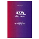 Nein sagen können?