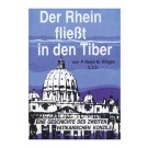 Der Rhein fließt in den Tiber