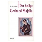 Der heilige Gerhard Majella